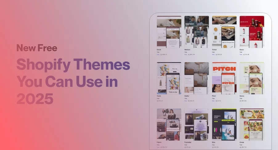 New Free Shopify Themes You Can Use in 2025