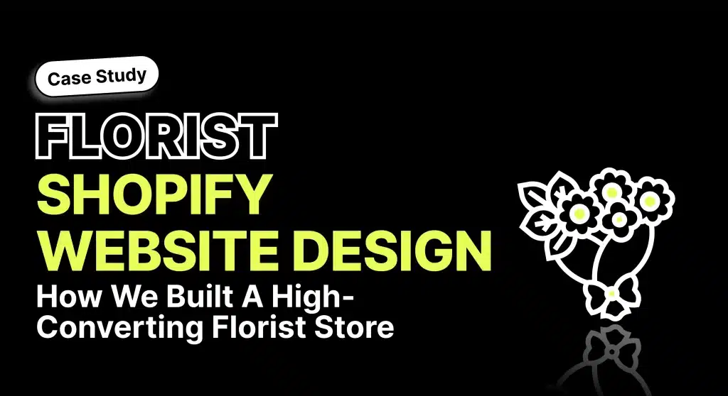 Florist Shopify Website Design