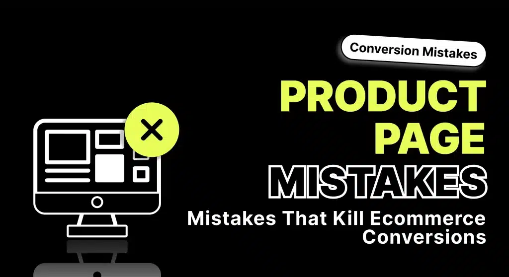 Product Page Mistakes