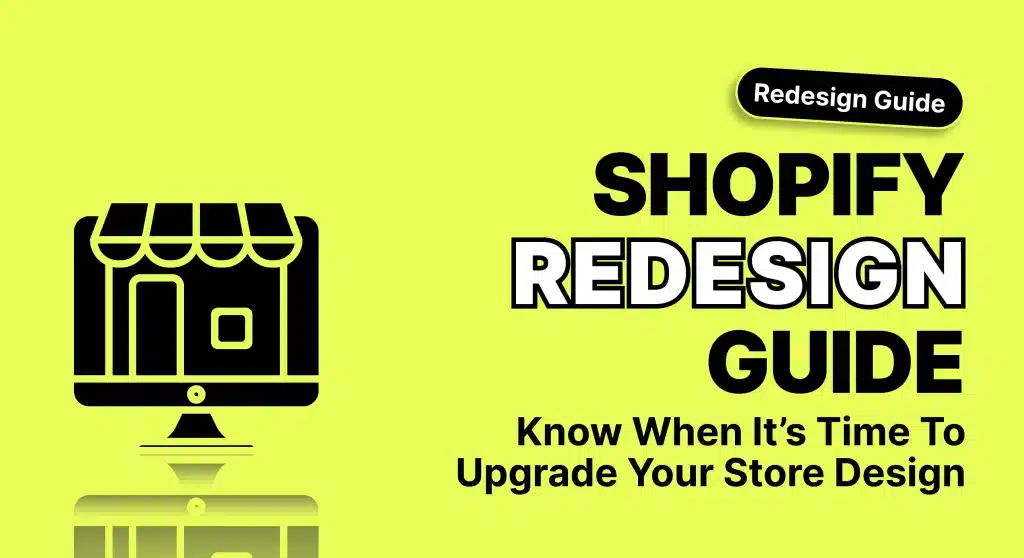 Shopify Redesign Guide