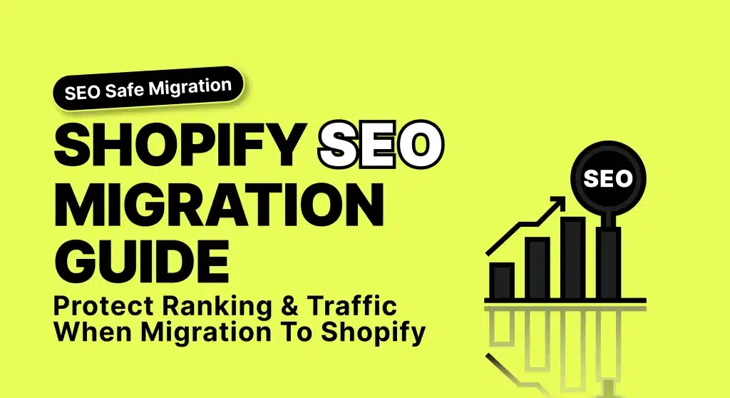 Shopify SEO Migration Guide