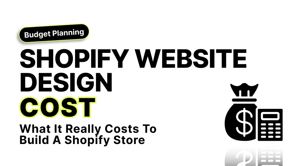Shopify Website Design Cost