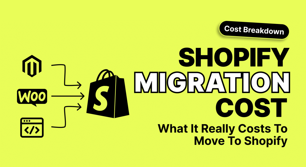 Shopify migration cost breakdown showing pricing ranges, cost factors, and budget distribution